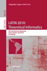 LATIN 2010: Theoretical Informatics